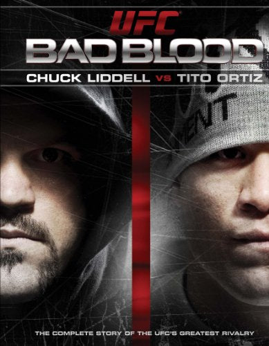 UFC: BAD BLOOD - CHUCK LIDDELL VS. TITO ORTIZ Hot on Sale