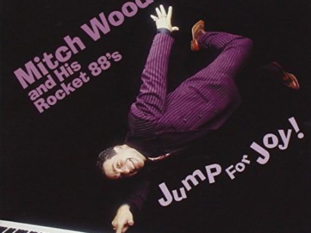 WOODS, MITCH & HIS ROCKET 88S  - JUMP FOR JOY Fashion