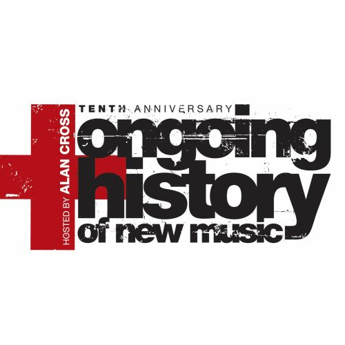 VARIOUS - ONGOING HISTORY OF NEW MUSIC Online now