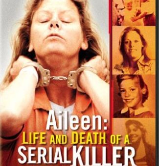 AILEEN: LIFE AND DEATH OF A SERIAL KILLER (SOUS-TITRES FRANAIS) [IMPORT] Online now