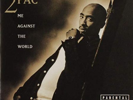 2PAC - ME AGAINST THE WORLD For Cheap