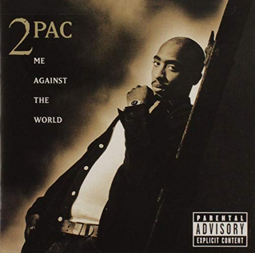 2PAC - ME AGAINST THE WORLD For Cheap