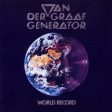 VAN DER GRAAF GENERATOR  - WORLD RECORD For Sale