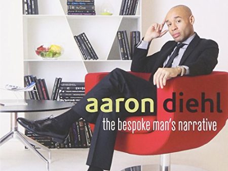 AARON DIEHL - THE BESPOKE MAN S NARRATIVE Fashion