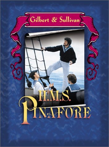 H.M.S. PINAFORE  - DVD-1982-GILBERT & SULLIVAN For Discount