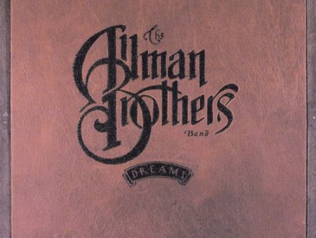 ALLMAN BROTHERS BAND - DREAMS Online Hot Sale