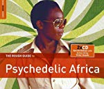 VARIOUS ARTISTS - ROUGH GUIDE TO PSYCHEDELIC AFRICA Discount